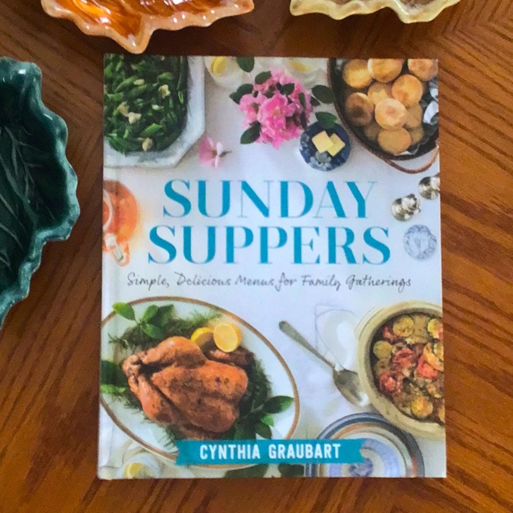 Southern Living Sunday Suppers: Simple, Delicious Menus for Family Gatherings